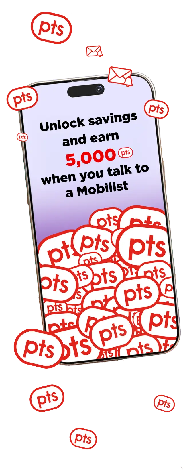 Unlock savings and earn 5,000 PC Optimum points when you to talk a Mobilist